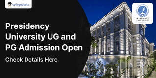 Presidency University UG and PG Admission Open; Check Details and Direct Link Below
